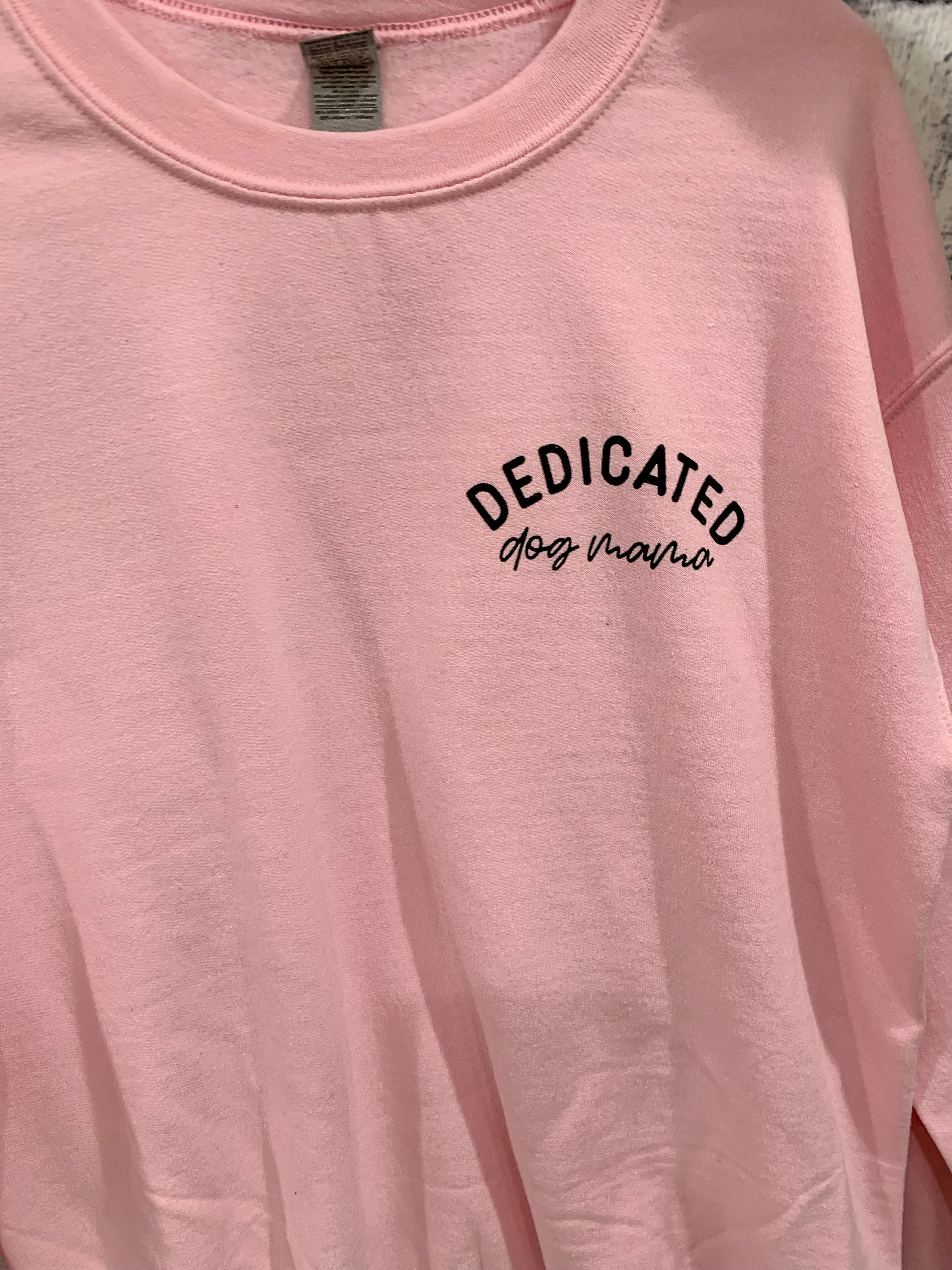 Dedicated Dog Mama Baby Pink Pullover