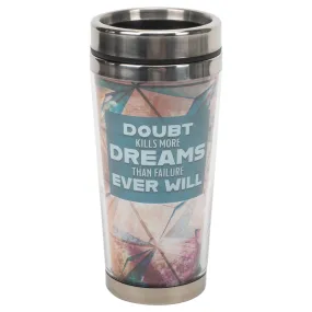 Doubt Kills Dreams Geometric Purple 16 ounce Stainless Steel Travel Tumbler Mug with Lid