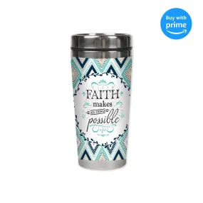 Faith All Things Possible 16 Oz Stainless Steel Travel Mug with Lid