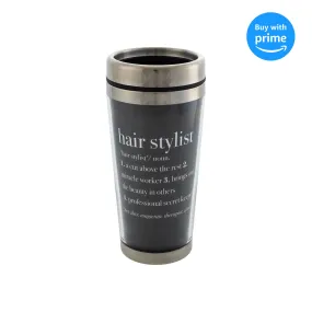 Hair Stylist Definition Black 16 Ounce Stainless Steel Travel Mug with Lid