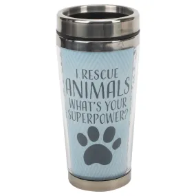 I Rescue What's Your Superpower Blue 16 ounce Stainless Steel Travel Tumbler Mug with Lid