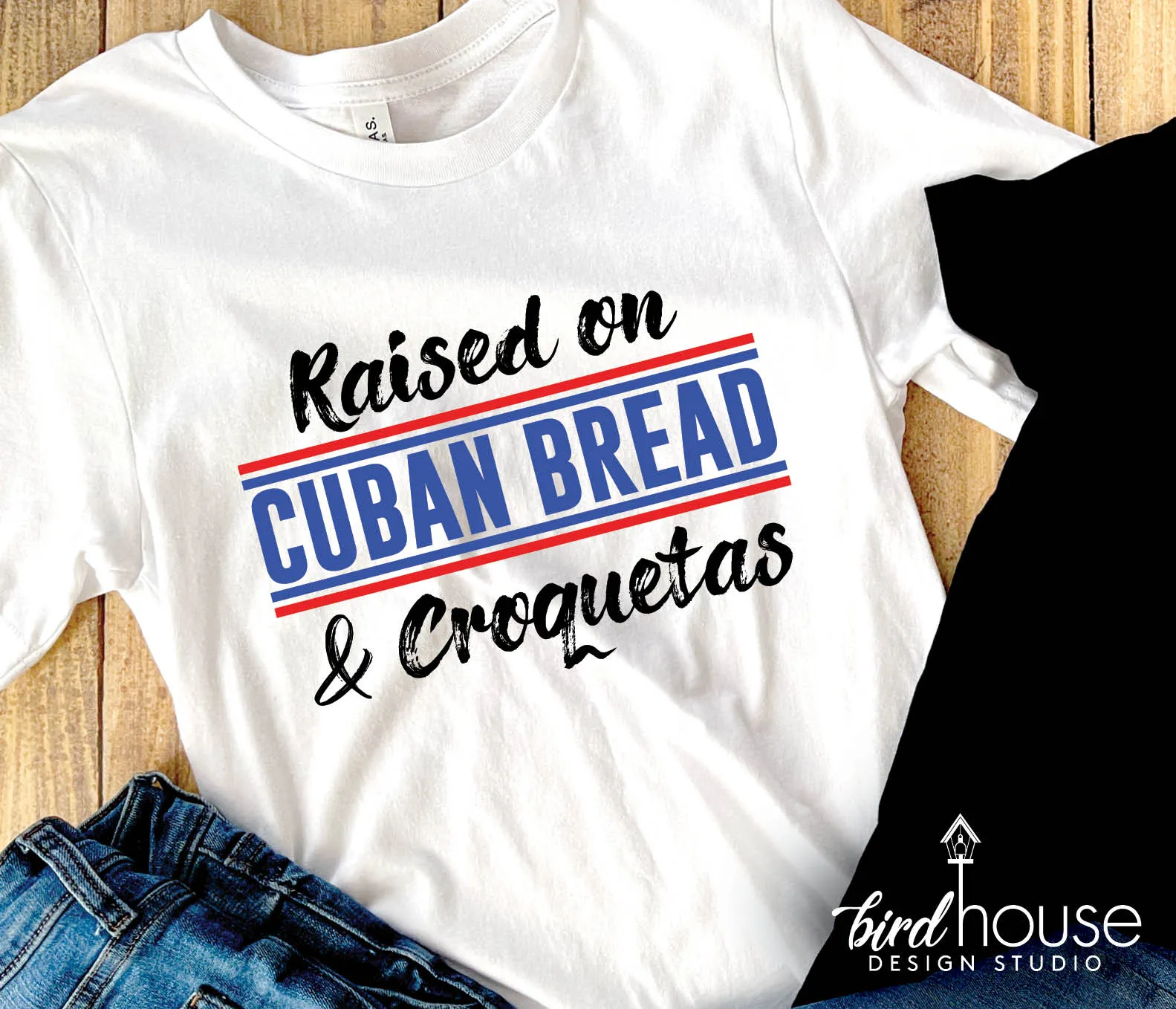 Raised on Cuban Bread and Croquetas Shirt